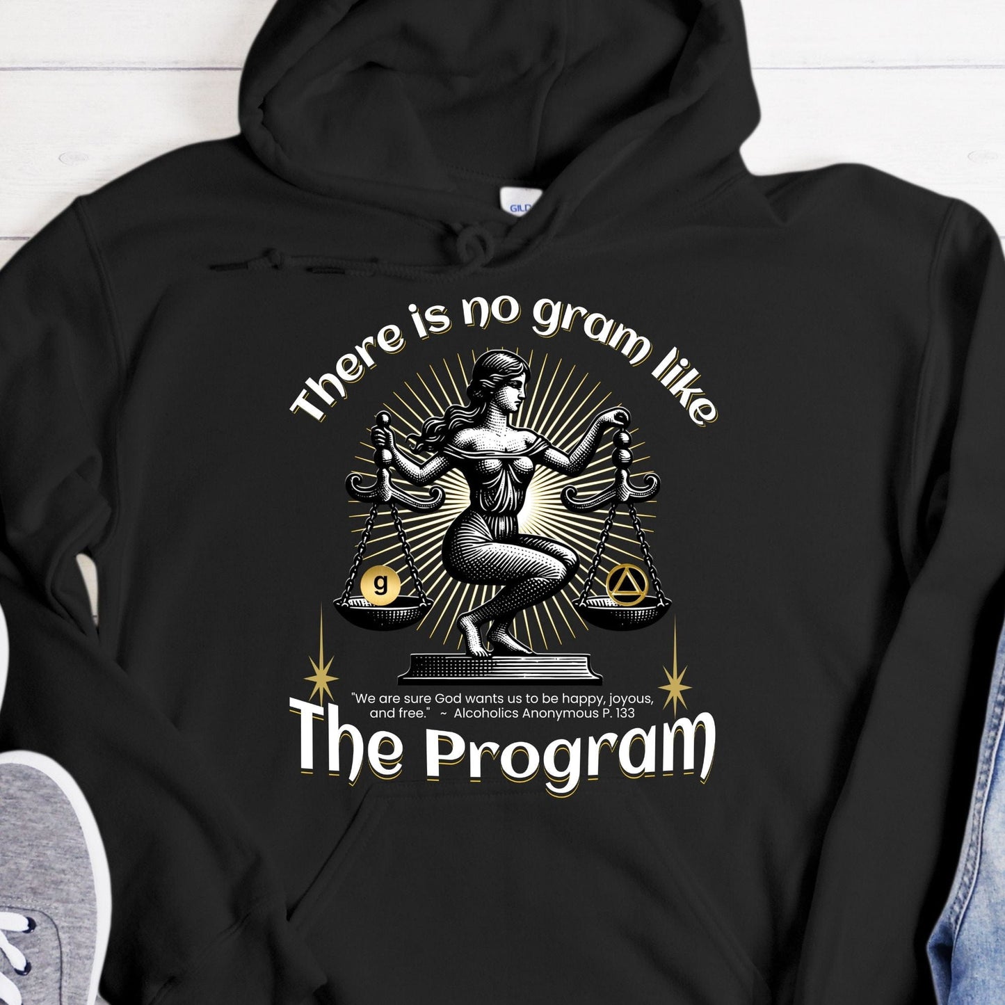 AA Recovery Hoodie | Inspiring Sobriety | There's No Gram Like The Program