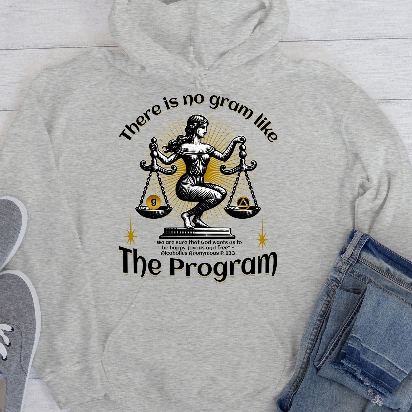 AA Recovery Hoodie | Inspiring Sobriety | There's No Gram Like The Program