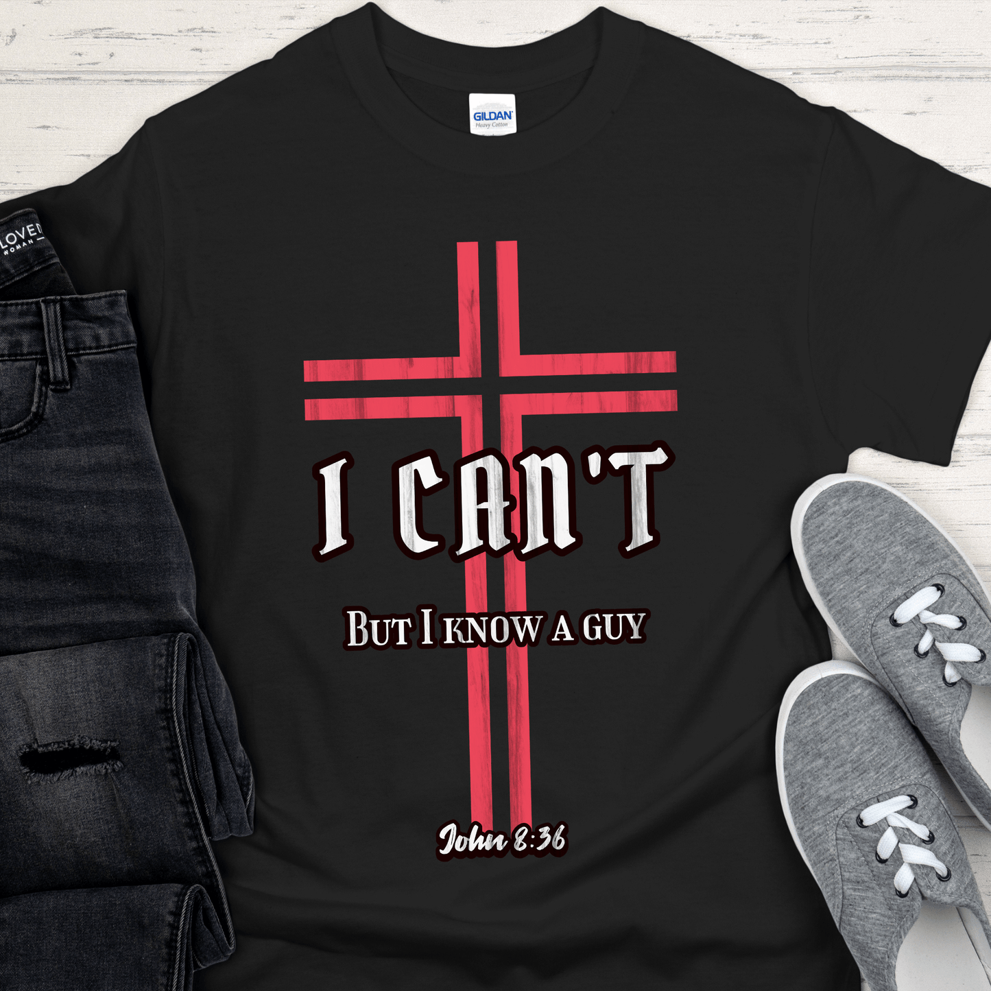 Christian Cross T-Shirt | Inspiring Sobriety | I Can't But I Know a Guy - John 8:36