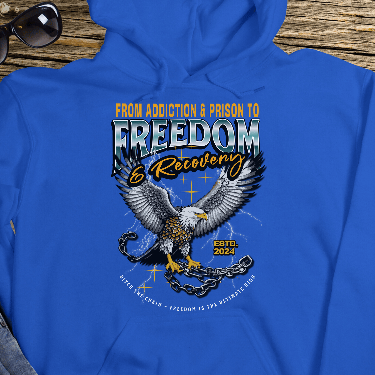 Custom Recovery Hoodie | Inspiring Sobriety | From Addiction & Prison To Freedom & Recovery