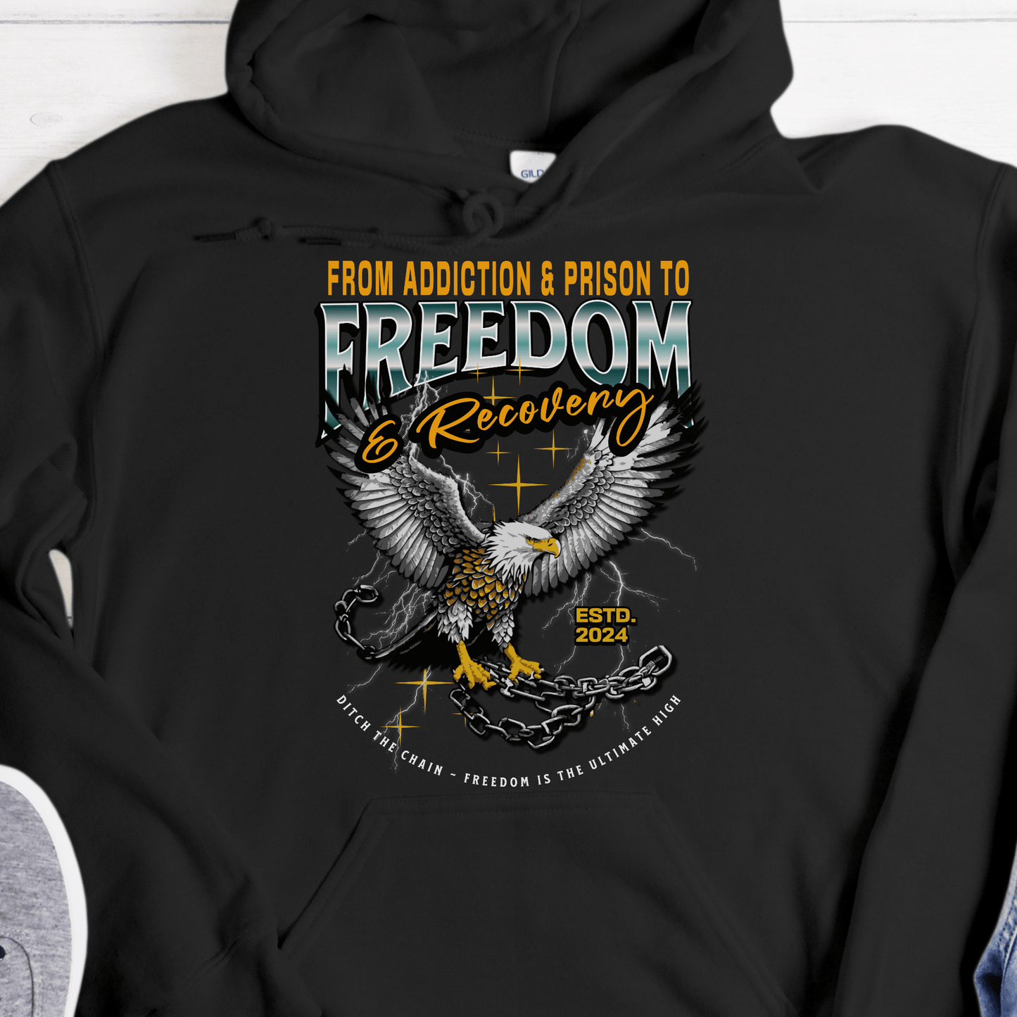 Custom Recovery Hoodie | Inspiring Sobriety | From Addiction & Prison To Freedom & Recovery