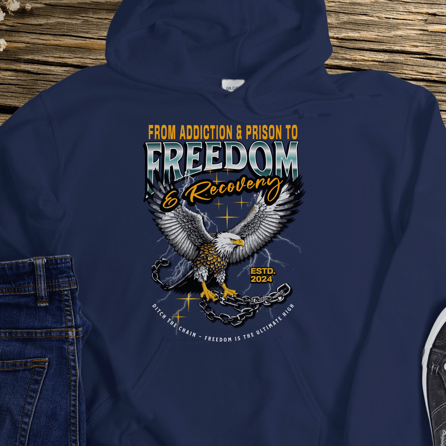 Custom Recovery Hoodie | Inspiring Sobriety | From Addiction & Prison To Freedom & Recovery