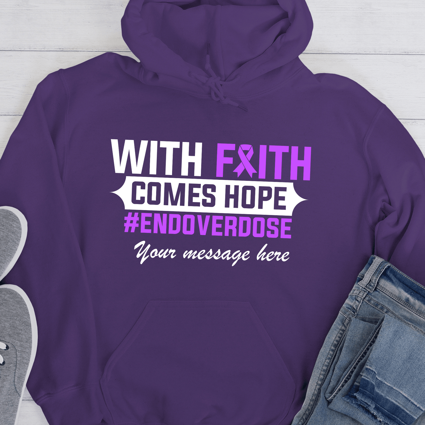 Custom Recovery Hoodie | Inspiring Sobriety | With Faith Comes Hope - End Overdose
