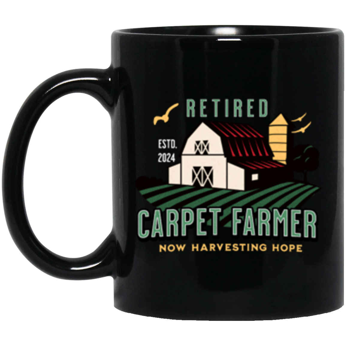 Custom Recovery Mug | Inspiring Sobriety | Retired Carpet Farmer