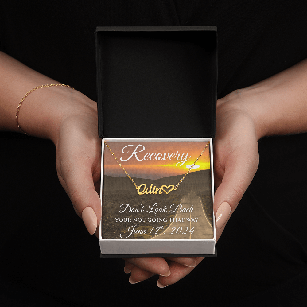 Custom Recovery Name Necklace | Inspiring Sobriety | Don't Look Back, You're Not Going That Way