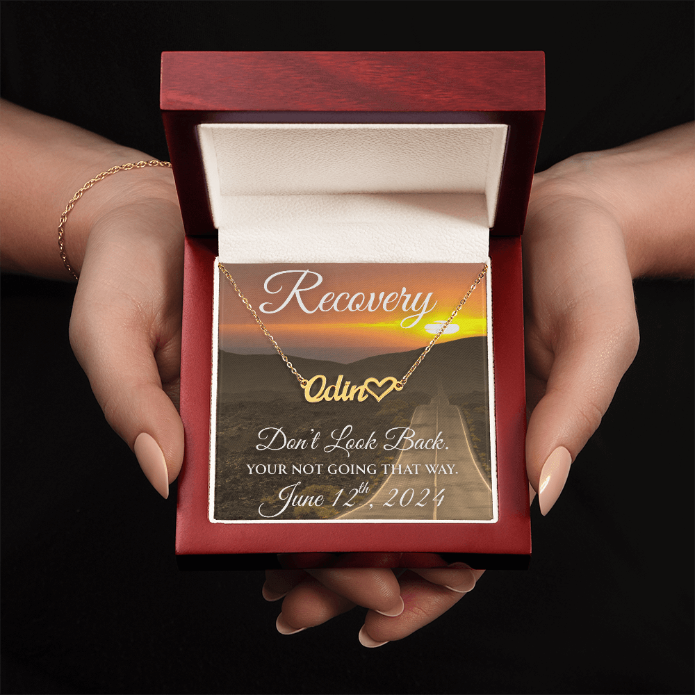 Custom Recovery Name Necklace | Inspiring Sobriety | Don't Look Back, You're Not Going That Way