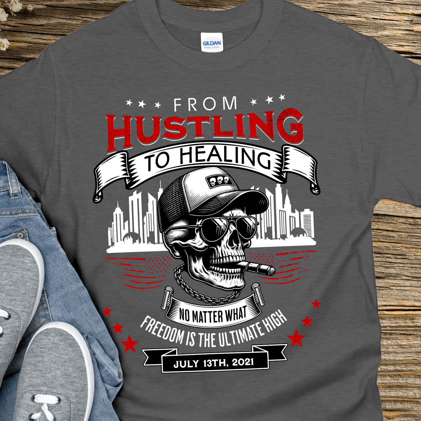 Custom Recovery T-Shirt | Inspiring Sobriety | From Hustling To Healing