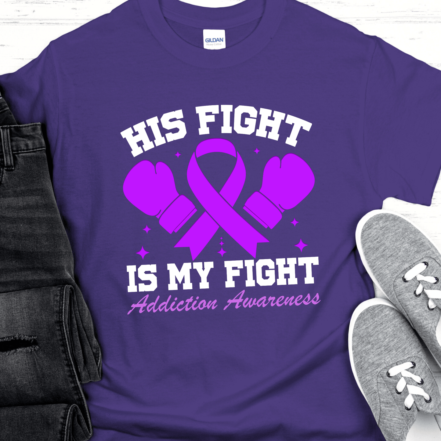 Custom Recovery T-Shirt | Inspiring Sobriety | His Fight Is My Fight