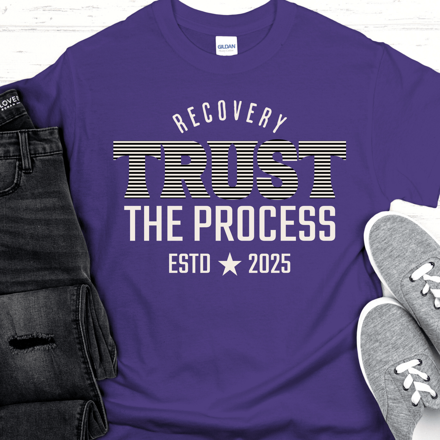 Custom Recovery T-Shirt | Inspiring Sobriety | Trust The Process