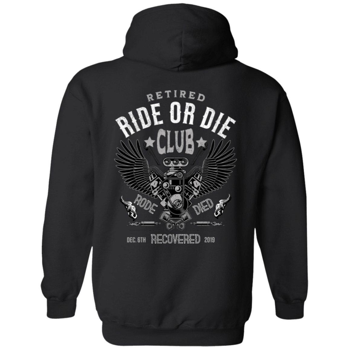 Custom Recovery Zip Hoodie | Inspiring Sobriety | Retired Ride or Die Club