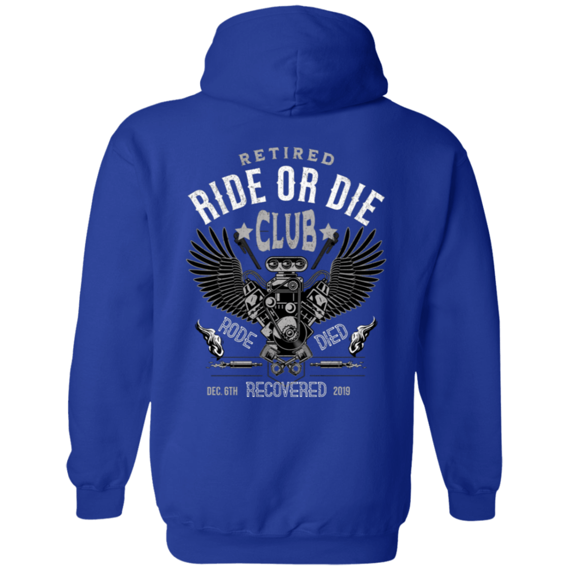 Custom Recovery Zip Hoodie | Inspiring Sobriety | Retired Ride or Die Club