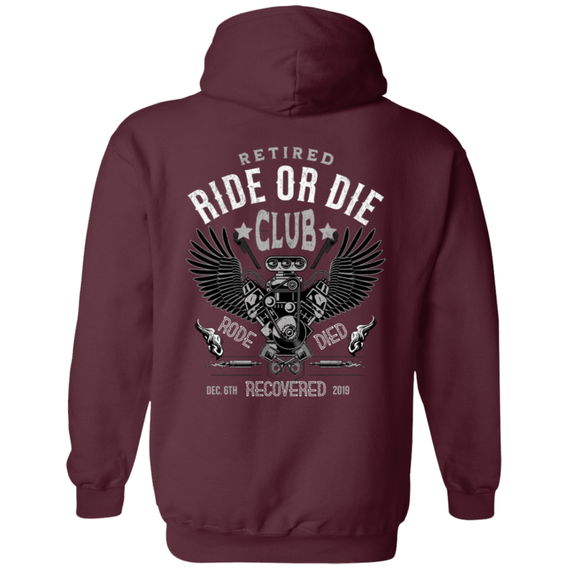 Custom Recovery Zip Hoodie | Inspiring Sobriety | Retired Ride or Die Club