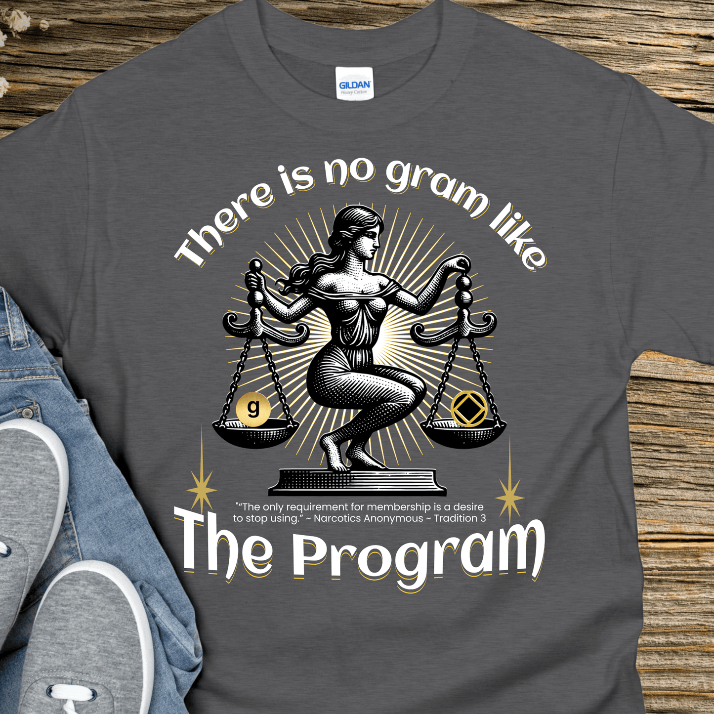 NA Recovery T-Shirt | Inspiring Sobriety | There's No Gram Like The Program