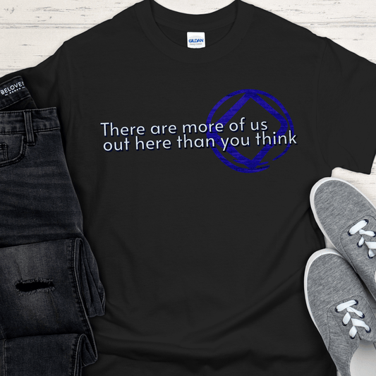 NA Recovery Unisex T-Shirt | Inspiring Sobriety |  There Are More of Us - NA