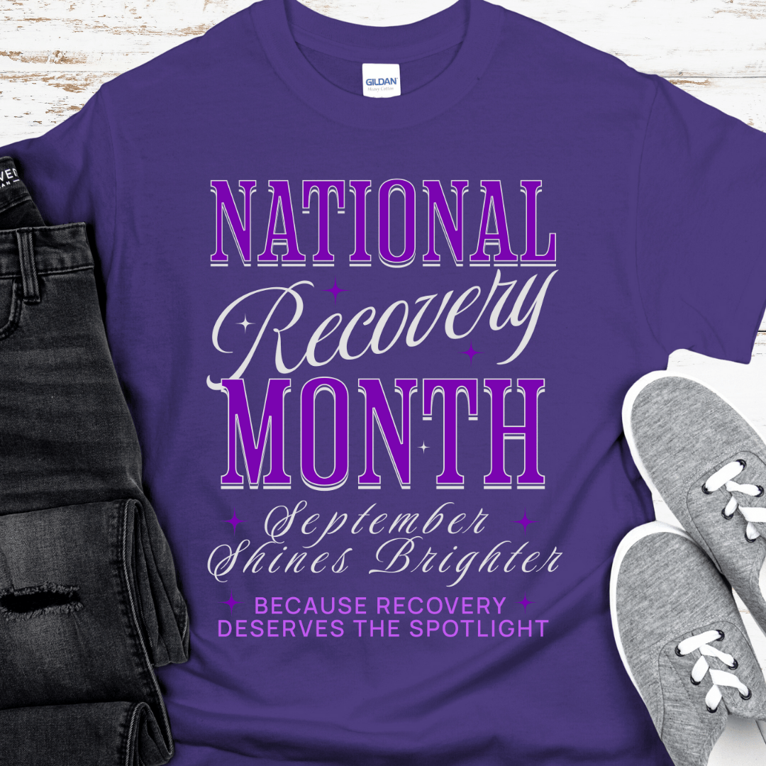 National Recovery Month T-Shirt | Inspiring Sobriety | September Shines Brighter