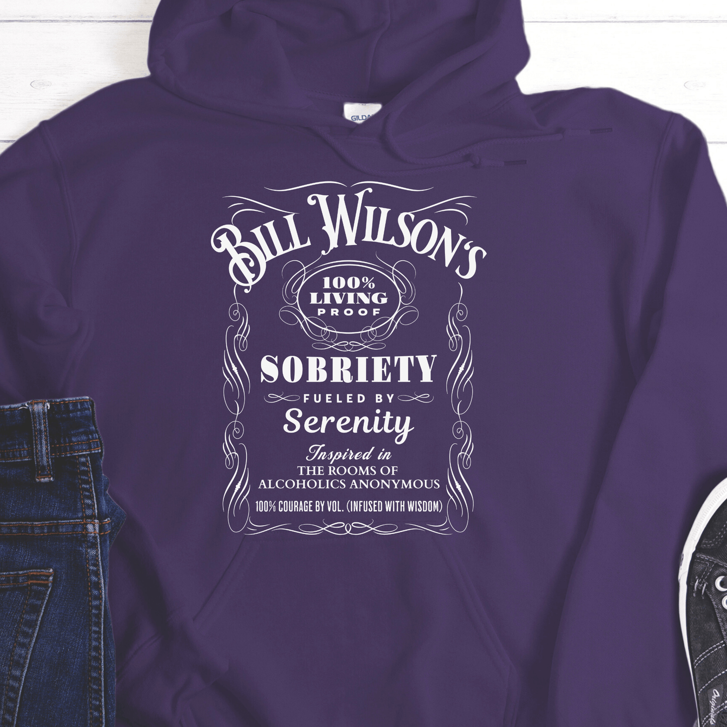 Recovery Hoodie | Inspiring Sobriety | Bill Wilson's 100% Living Proof Sobriety