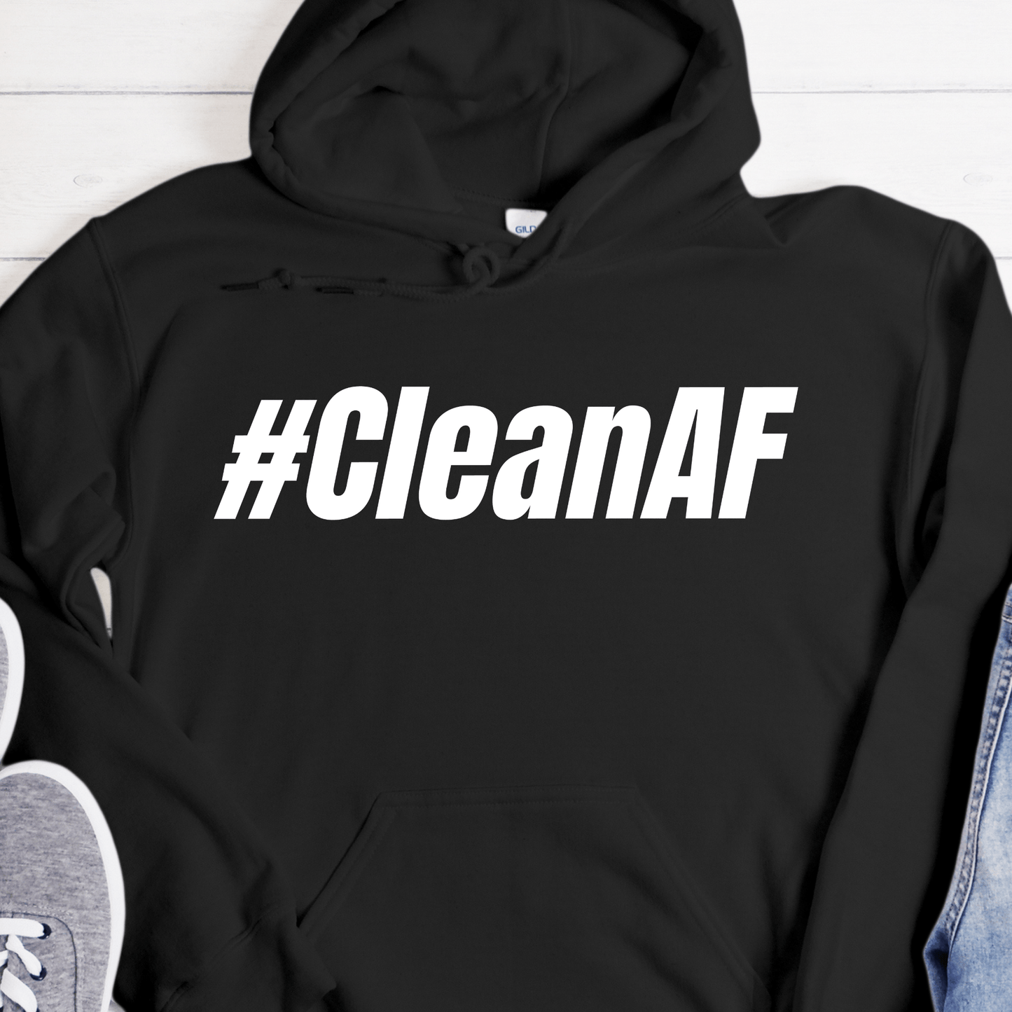 Recovery Hoodie | Inspiring Sobriety | #CleanAF
