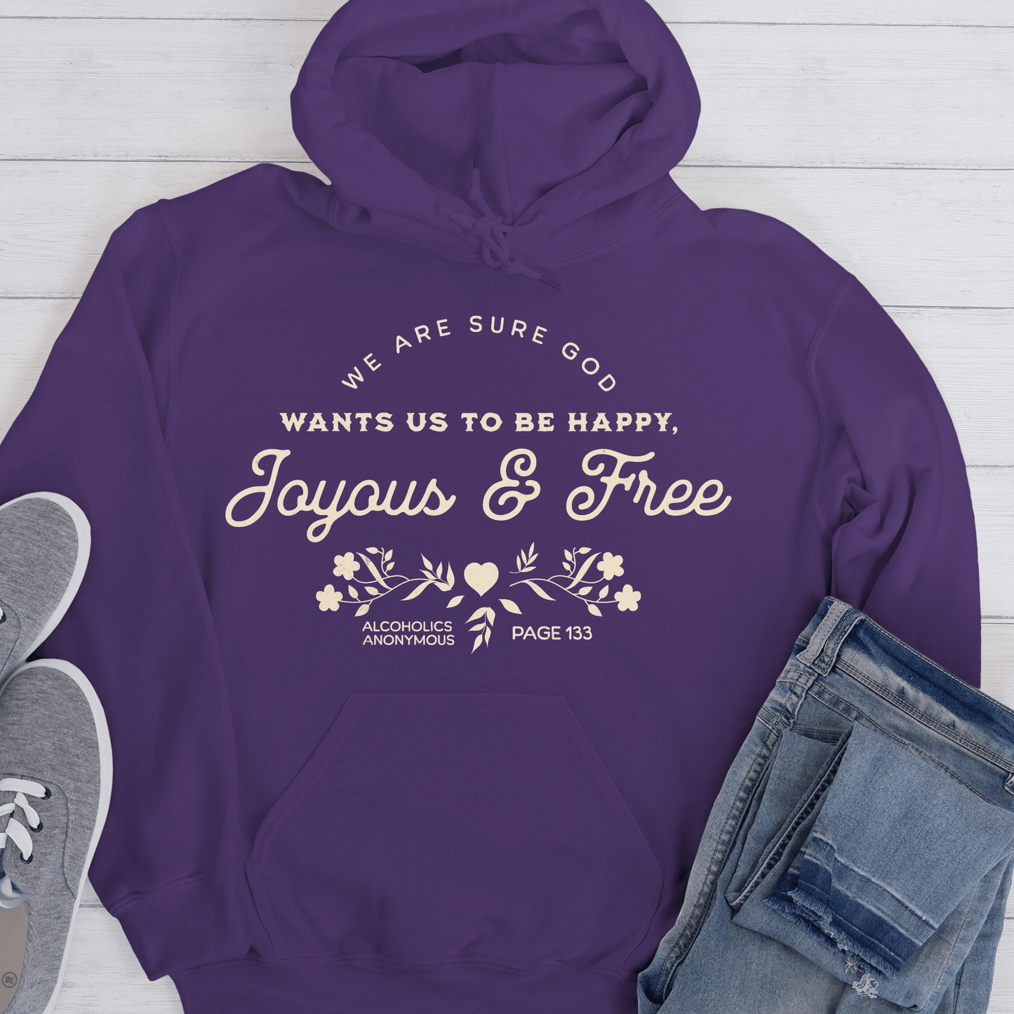 Recovery Hoodie | Inspiring Sobriety | Happy, Joyous & Free Page 133