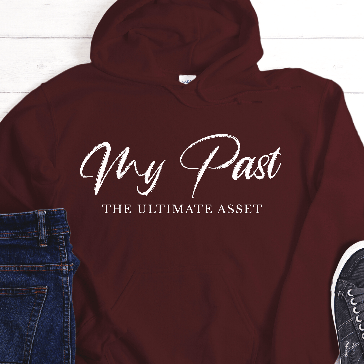 Recovery Hoodie | Inspiring Sobriety | My Past, The Ultimate Asset