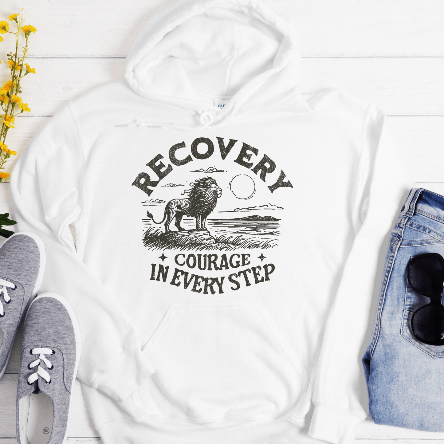 Recovery Hoodie | Inspiring Sobriety | Recovery - Courage In Every Step