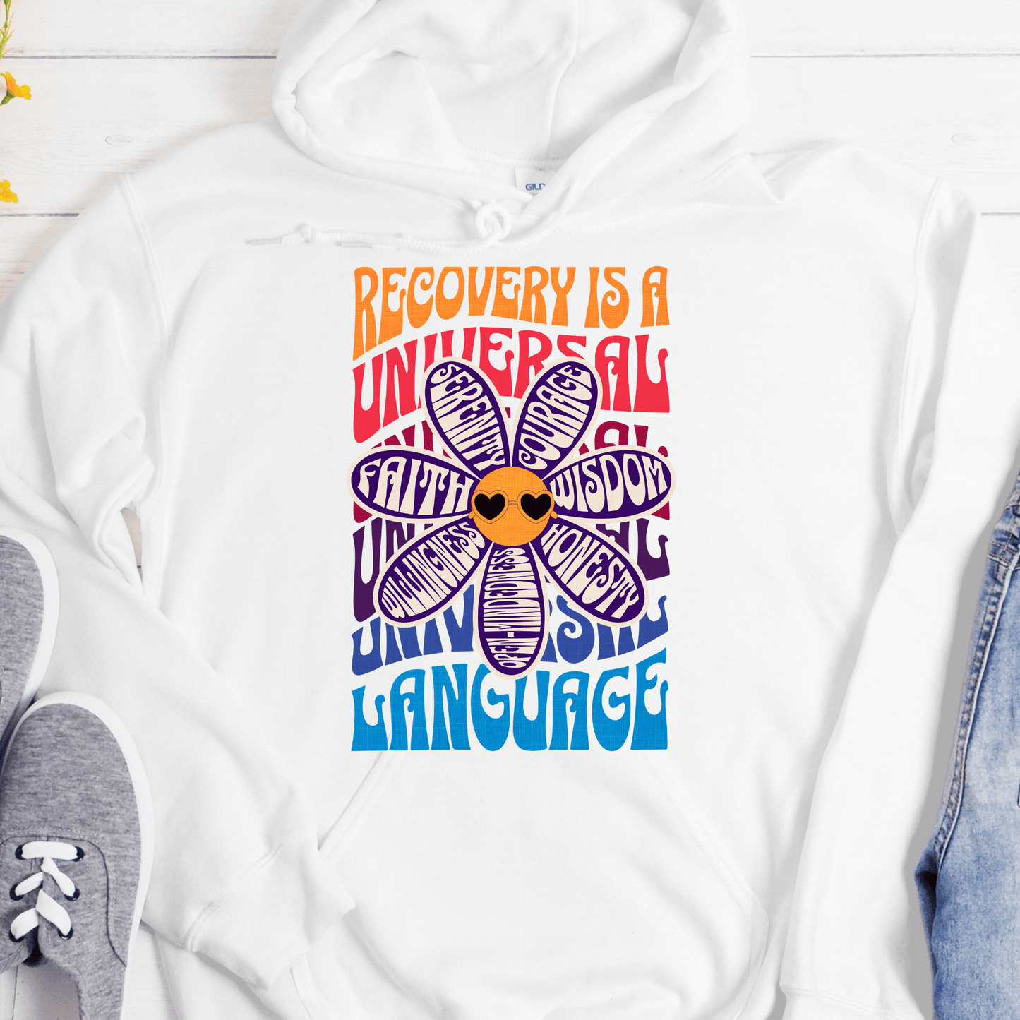 Recovery Hoodie | Inspiring Sobriety | Recovery is a Universal Language