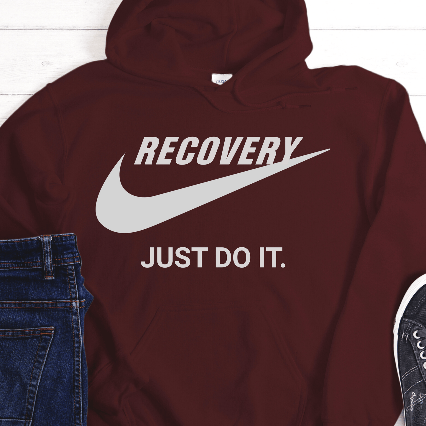 Recovery Hoodie | Inspiring Sobriety | Recovery - Just Do It