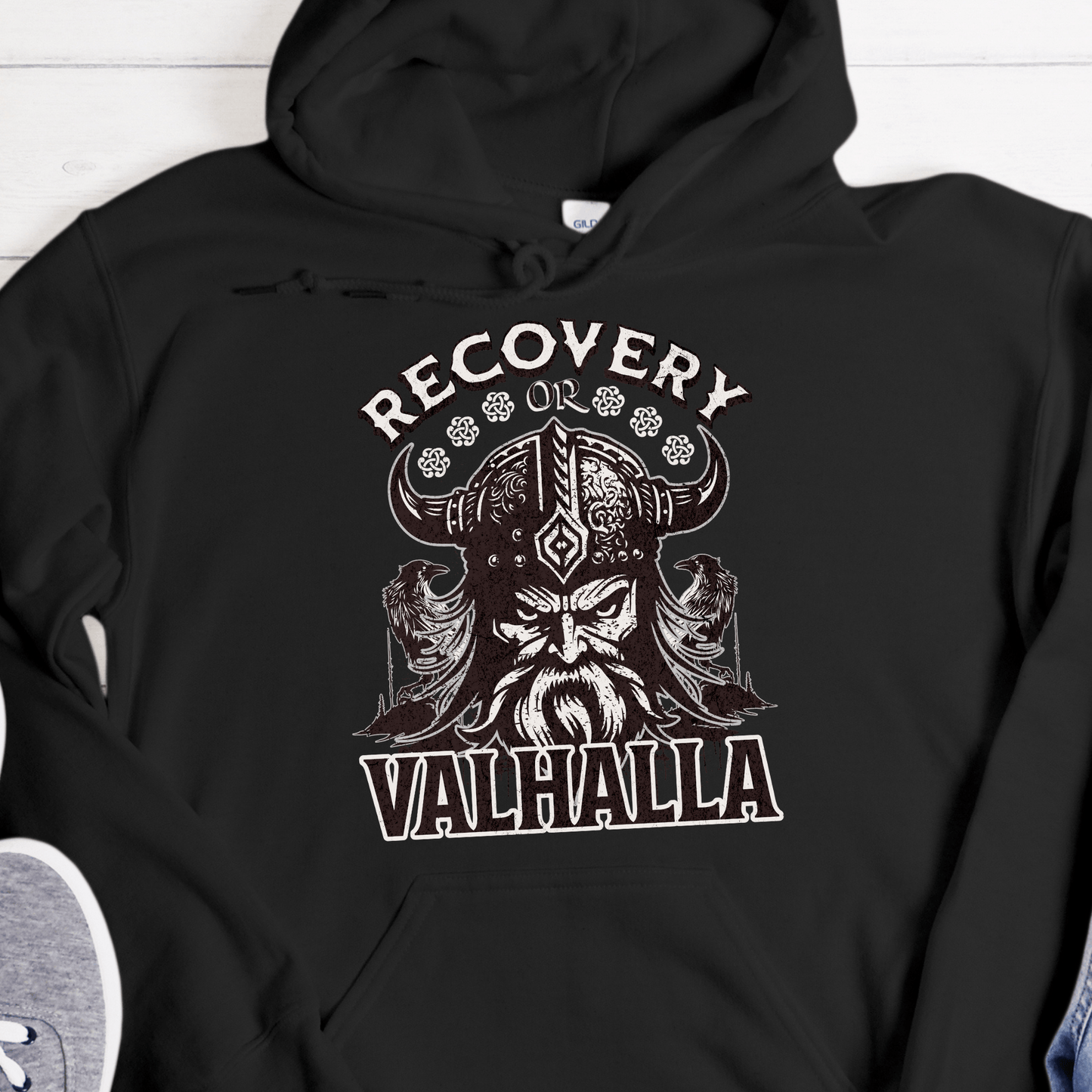 Recovery Hoodie | Inspiring Sobriety | Recovery or Valhalla