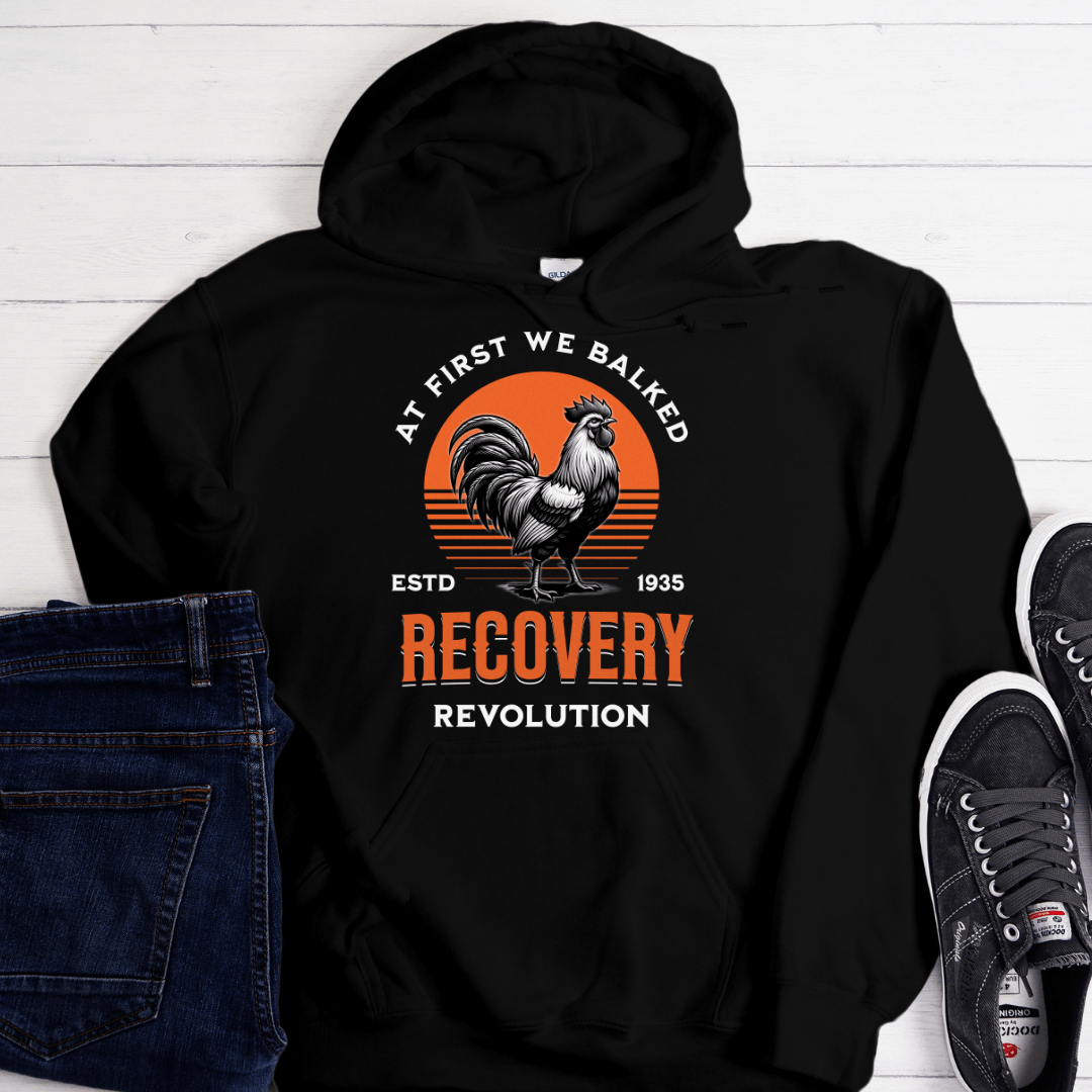 Recovery Hoodie | Inspiring Sobriety | Recovery Revolution Rooster