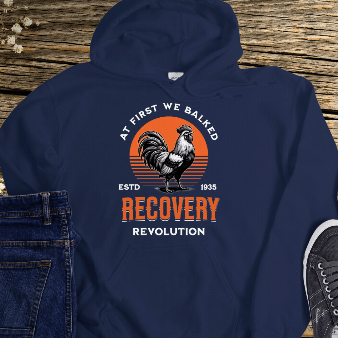 Recovery Hoodie | Inspiring Sobriety | Recovery Revolution Rooster