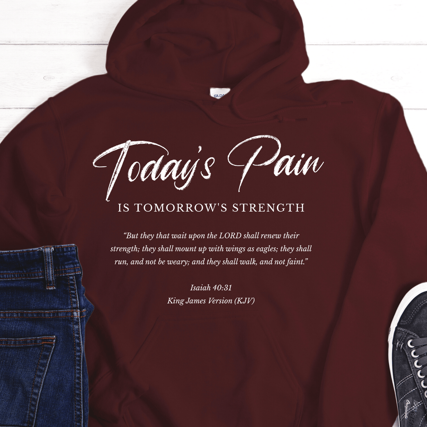 Recovery Hoodie | Inspiring Sobriety | Today's Pain Is Tomorrow's Strength