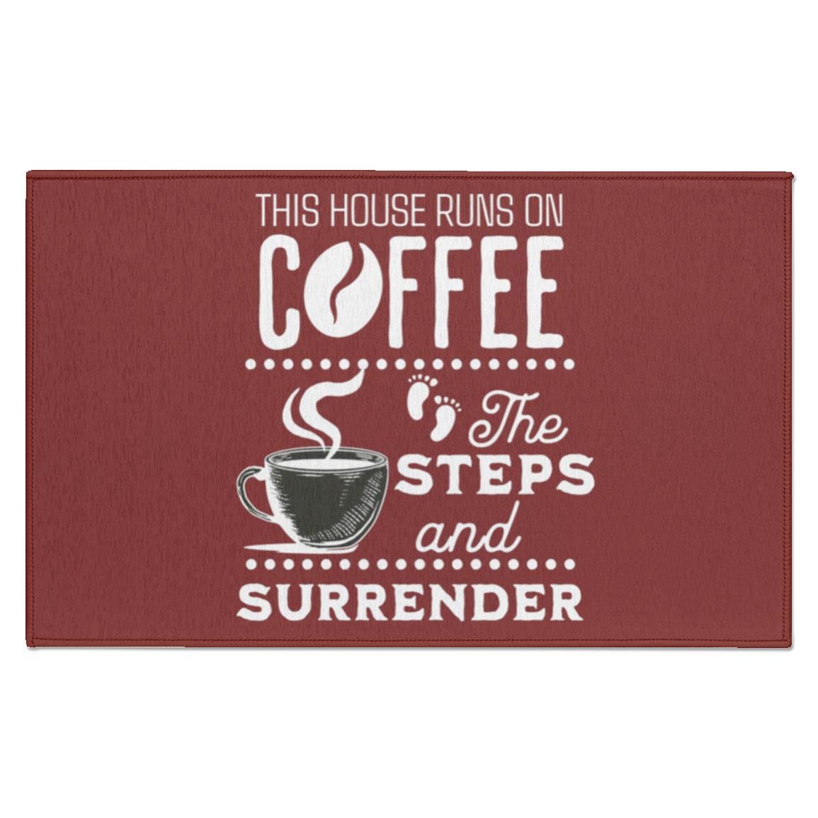Recovery Indoor Doormat | Inspiring Sobriety | This House Runs on Coffee, The Steps & Surrender