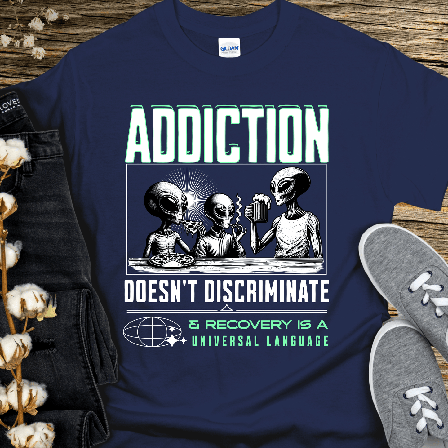 Recovery T-Shirt | Inspiring Sobriety | Addicted Aliens