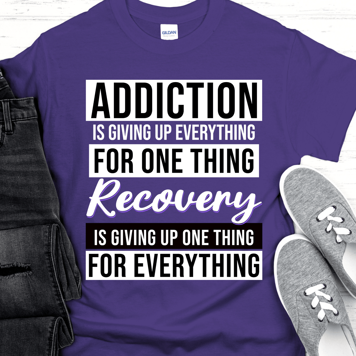 Recovery T-Shirt | Inspiring Sobriety | Addiction VS Recovery