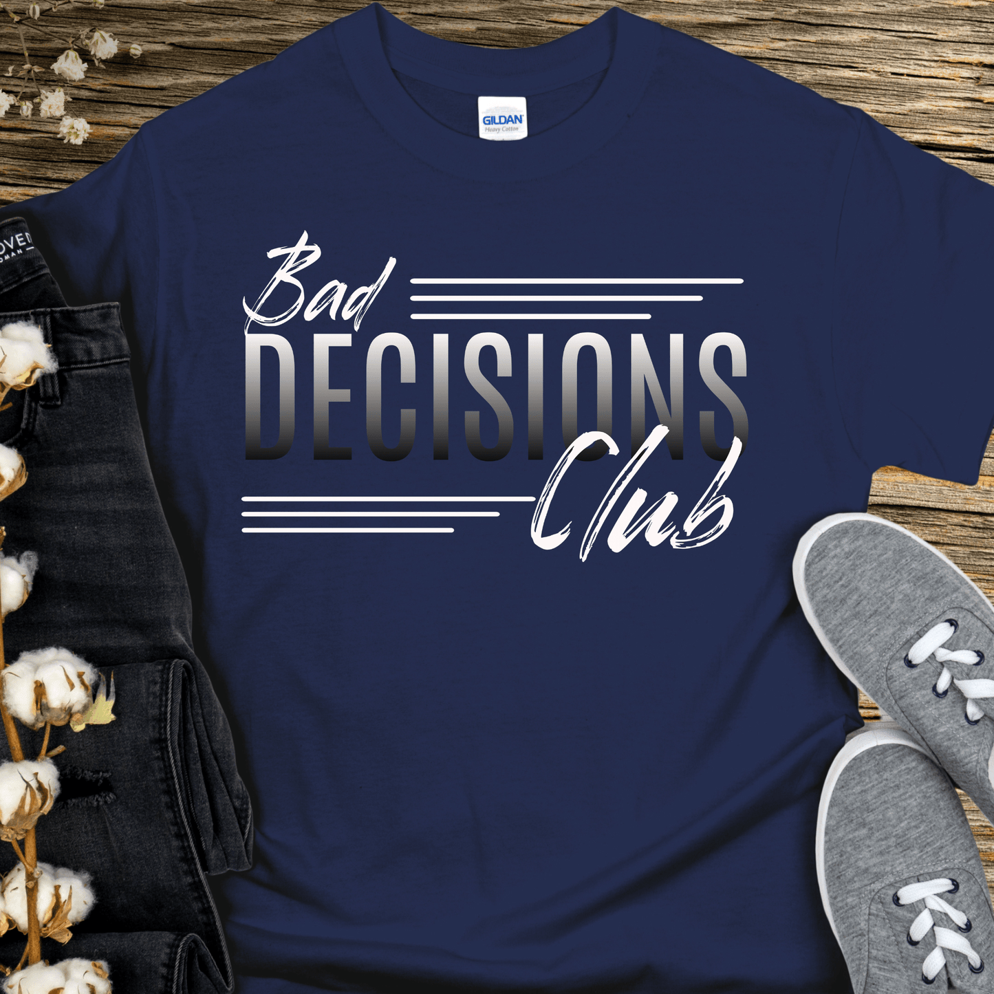 Recovery T-Shirt | Inspiring Sobriety | Bad Decisions Club