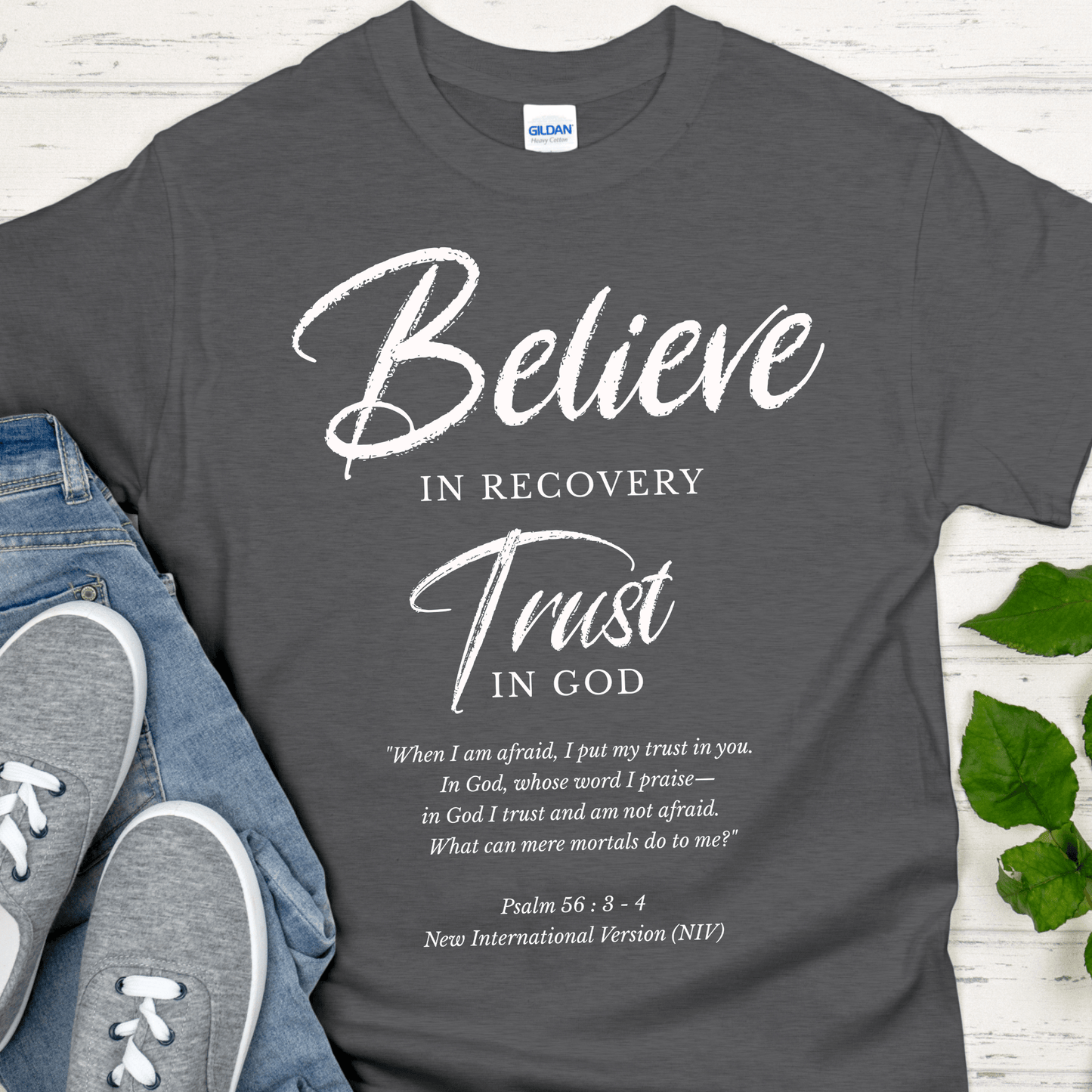 Recovery T-Shirt | Inspiring Sobriety | Believe in Recovery, Trust in God
