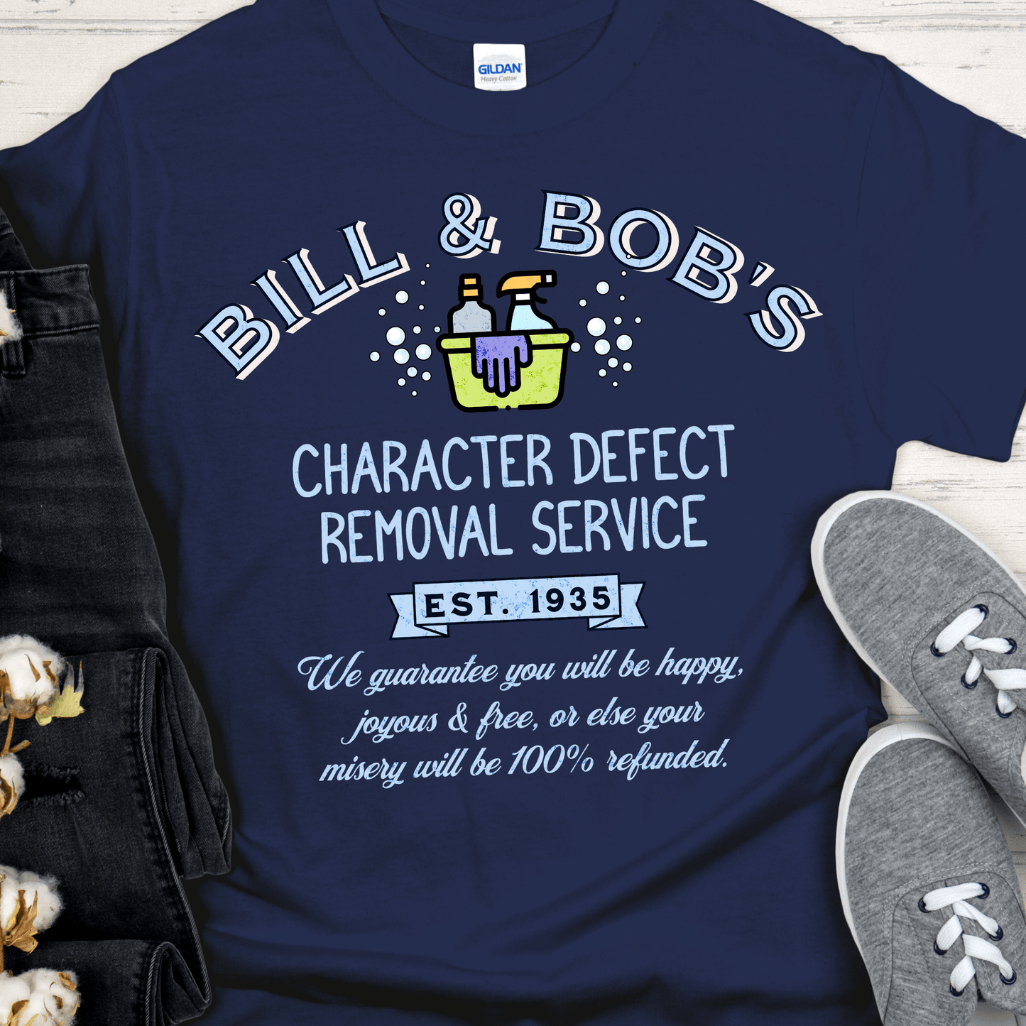 Recovery T-Shirt | Inspiring Sobriety | Bill & Bob's Character Defect Removal Service