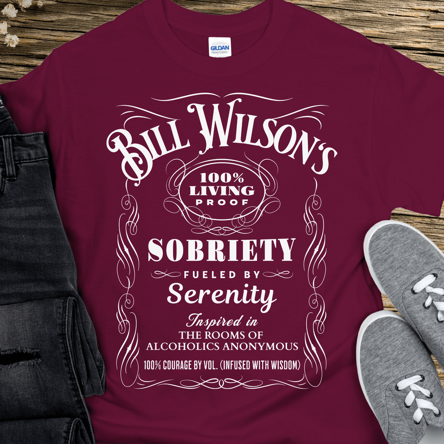 Recovery T-Shirt | Inspiring Sobriety | Bill Wilson's 100% Living Proof Sobriety