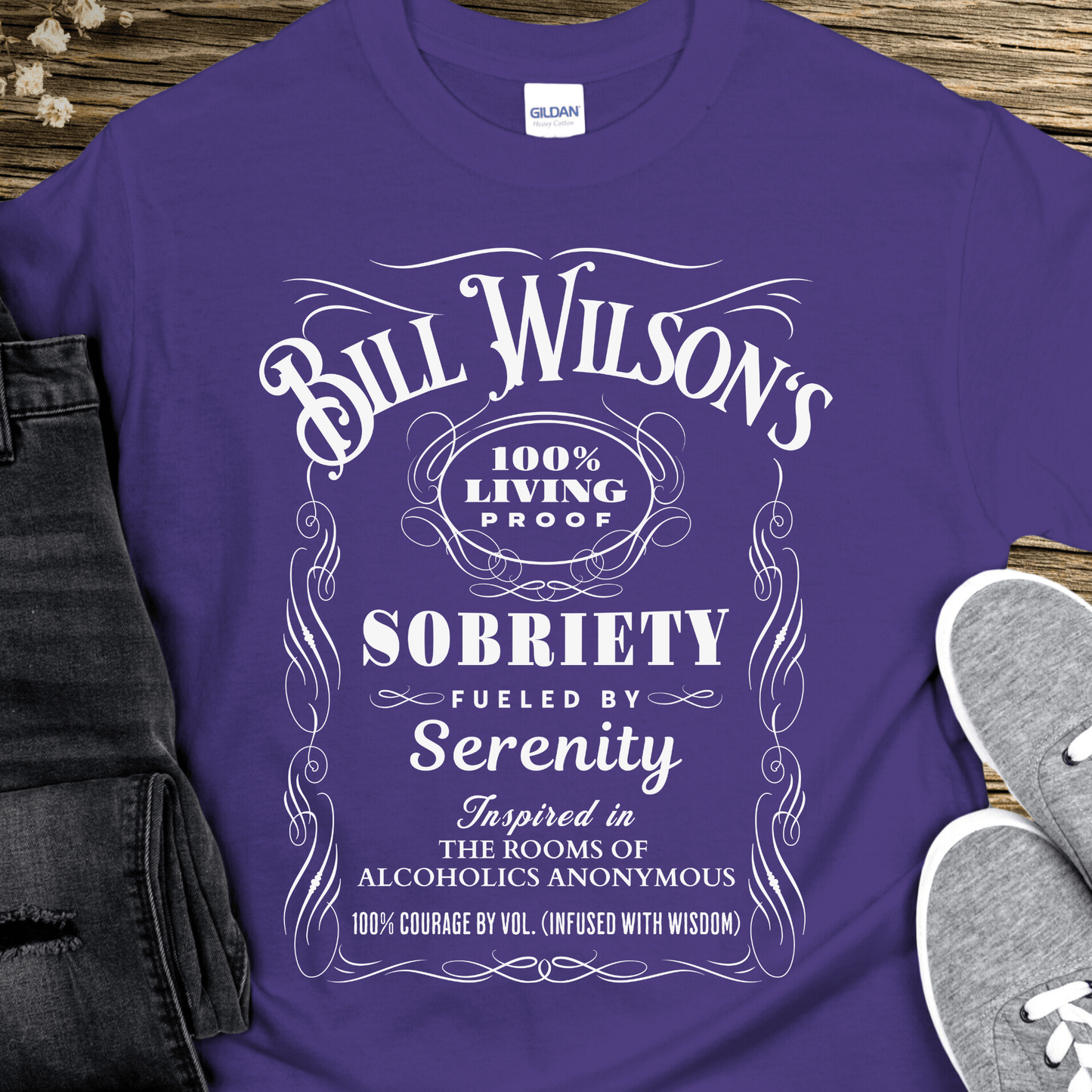 Recovery T-Shirt | Inspiring Sobriety | Bill Wilson's 100% Living Proof Sobriety