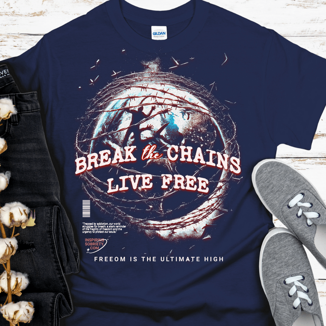 Recovery T-Shirt | Inspiring Sobriety | Break The Chains, Live Free