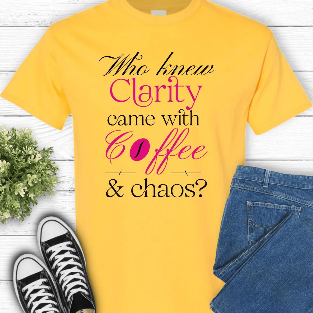 Recovery T-Shirt | Inspiring Sobriety | Clarity, Coffee & Chaos
