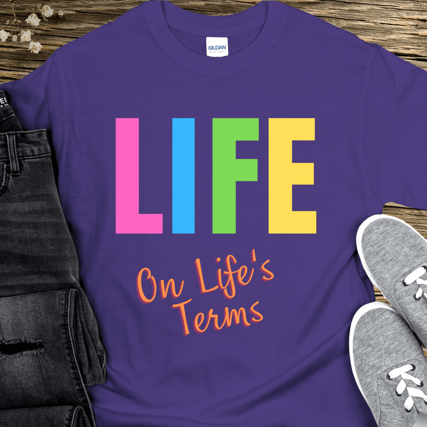 Recovery T-Shirt | Inspiring Sobriety | Life on Life's Terms