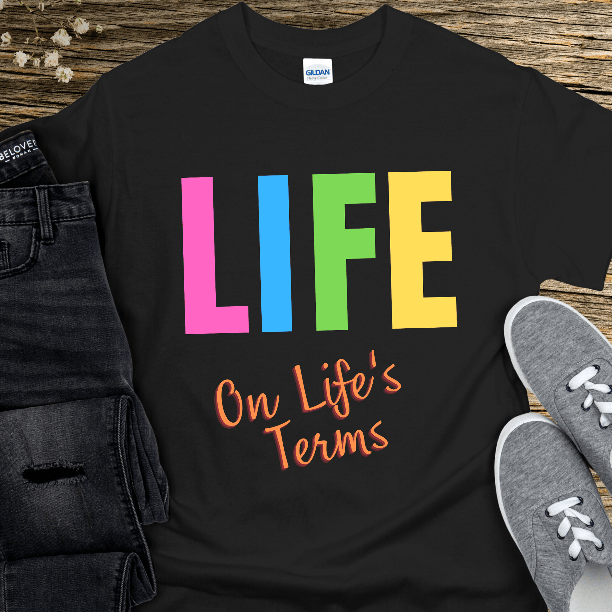 Recovery T-Shirt | Inspiring Sobriety |  Life on Life's Terms