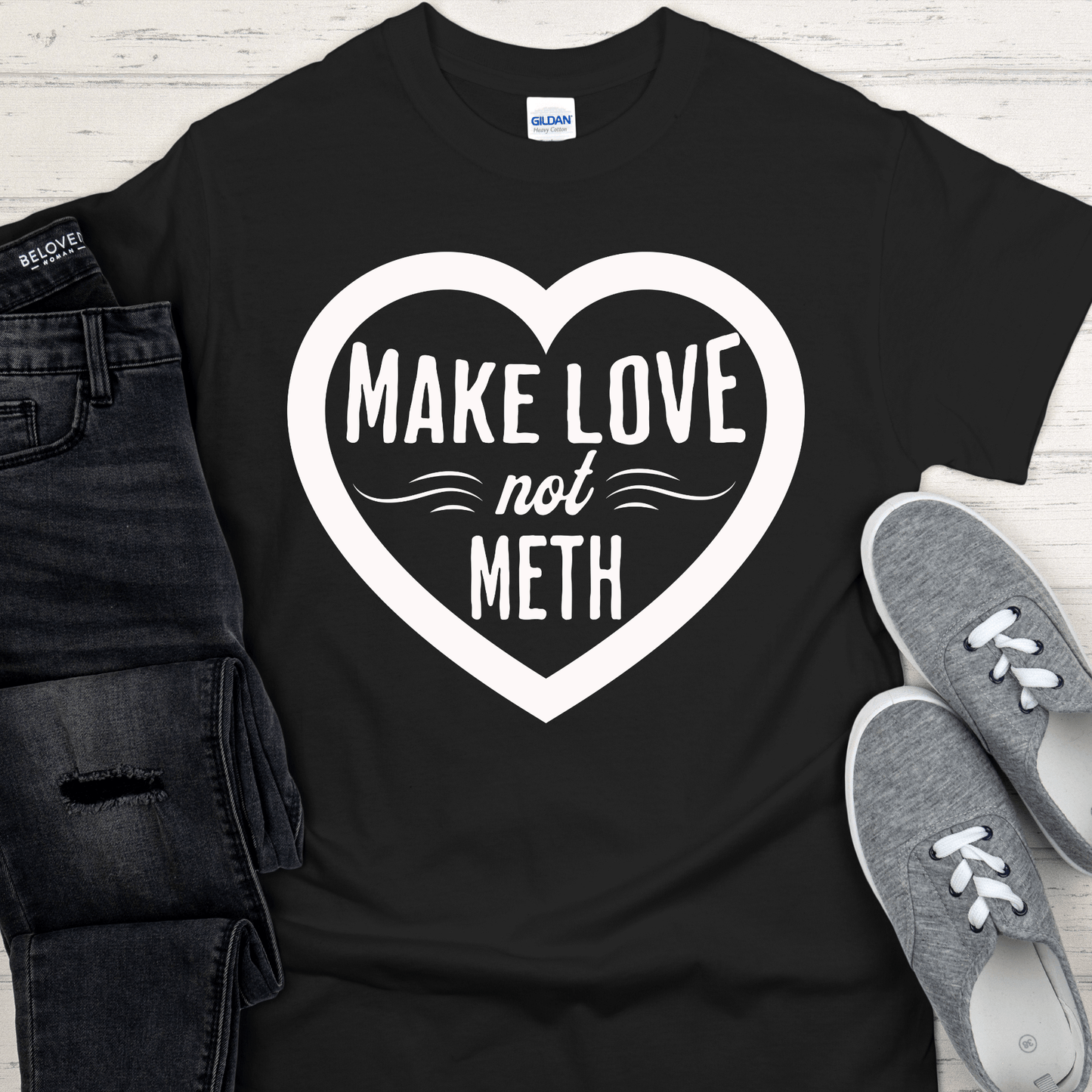 Recovery T-Shirt | Inspiring Sobriety | Make Love Not Meth