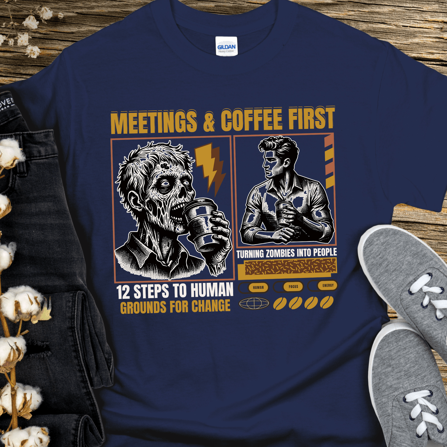 Recovery T-Shirt | Inspiring Sobriety | Meetings and Coffee First