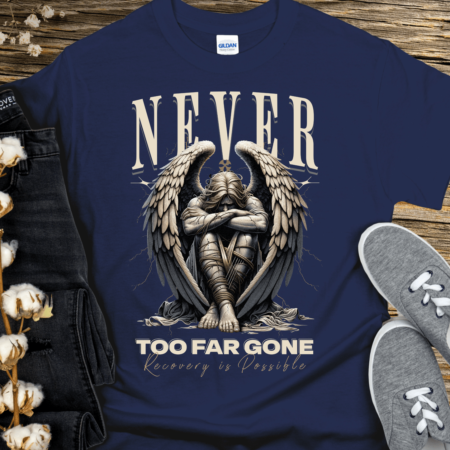 Recovery T-Shirt | Inspiring Sobriety | Never Too Far Gone