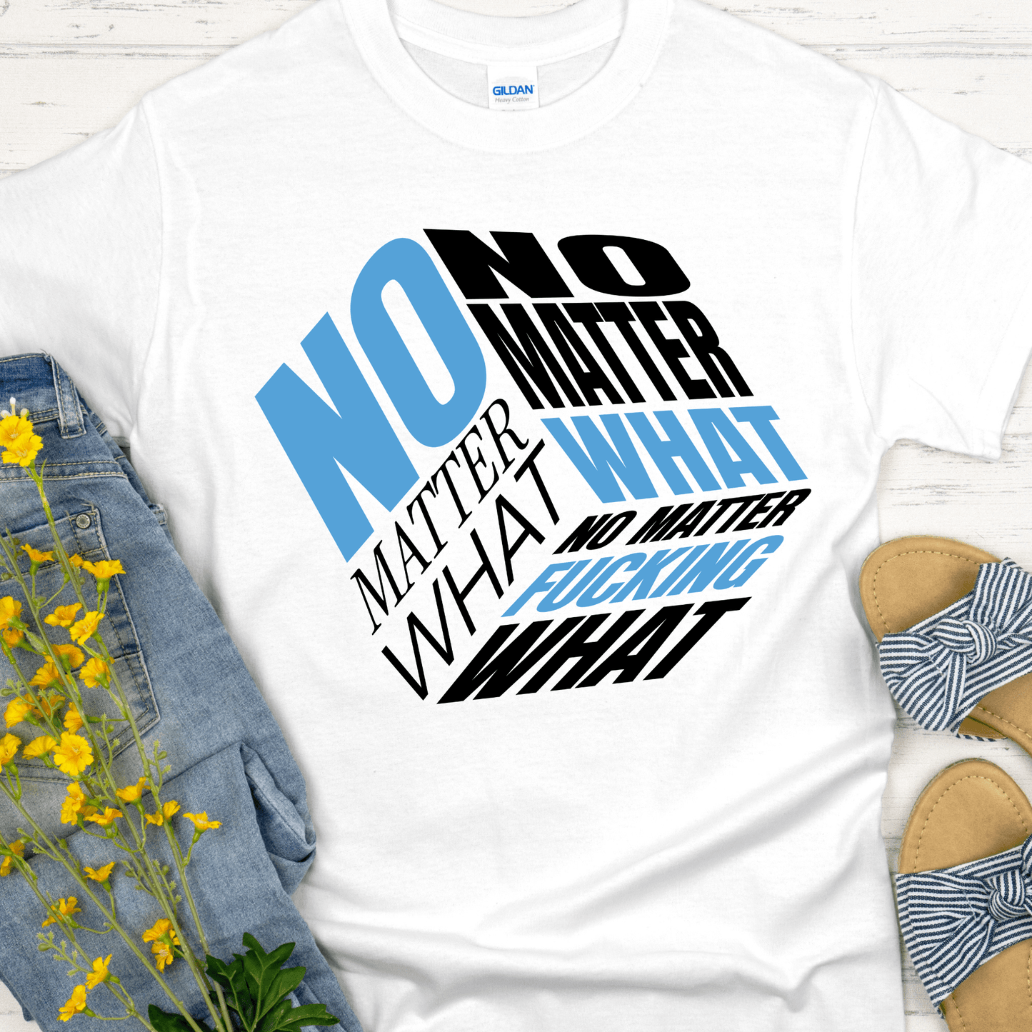 Recovery T-Shirt | Inspiring Sobriety | No Matter Fricking What