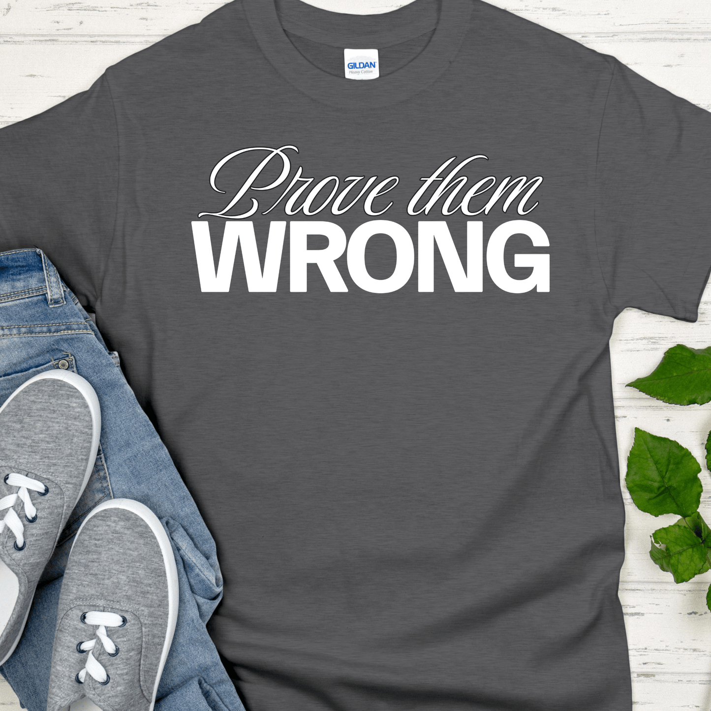 Recovery T-Shirt | Inspiring Sobriety | Prove Them Wrong