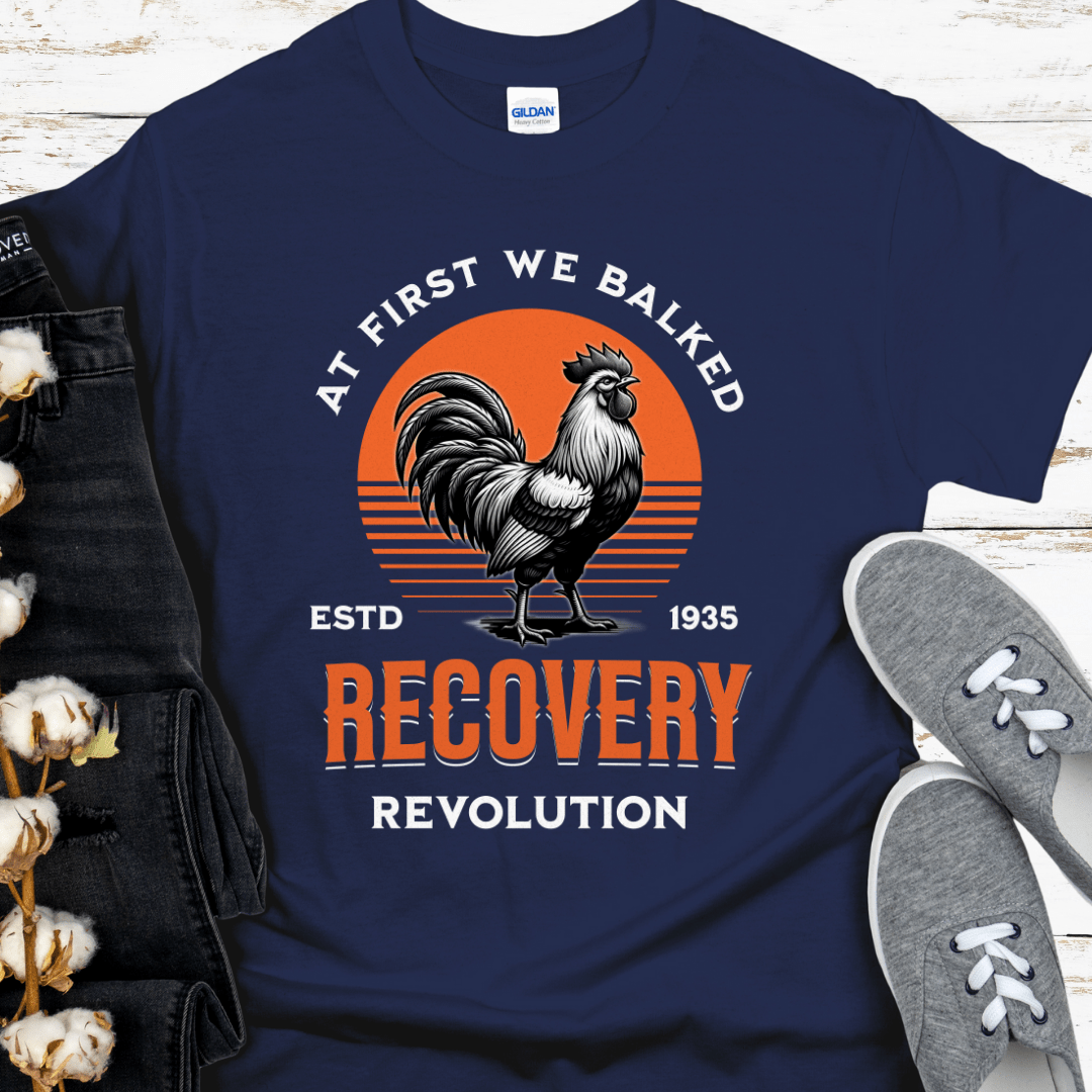Recovery T-Shirt | Inspiring Sobriety | Recovery Revolution Rooster