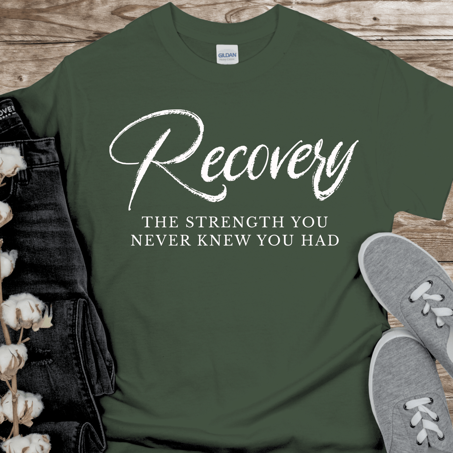 Recovery T-Shirt | Inspiring Sobriety | Recovery The Strength You Never Knew You Had