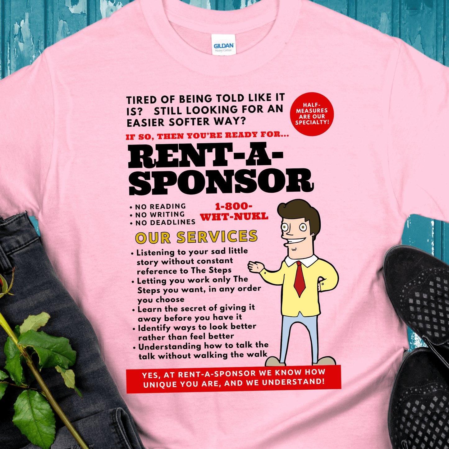 Recovery T-Shirt | Inspiring Sobriety | Rent-A-Sponsor